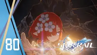 Honkai Star Rail - Le sacrifice de Trianne #80