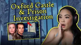 Project Fear Investigates The Oxford Castle and Prison | Reaction Video