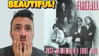 Firefall &mdash; Just Remember I Love You (РЕАКЦИЯ) Впервые слышу