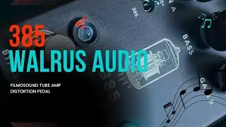 Walrus Audio 385 MKII Dynamic Overdrive Filmosound