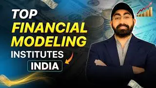 Top 3 Best Financial Modeling Courses Institutes In India With Placement #financialmodelling