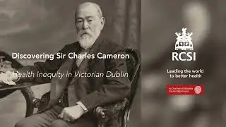 Discovering Cameron: Health Inequity in Victorian Dublin