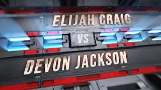 Elijah Craig vs Devon Jackson