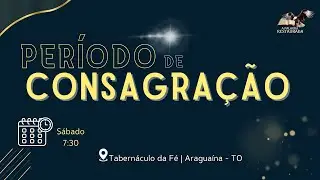 10.01.2026 | Sábado | Período de Consagração e Meditação