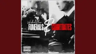 Funerals & Court Dates