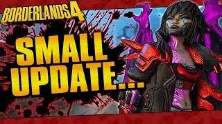 We Just Got The Smallest Update Yet For Borderlands 4...