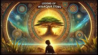 The Legend of Waaqaa Story #documentary #gumaan #peacebuilding #africa #ethiopia #oromo #history