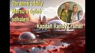 Obrann&eacute; odd&iacute;ly Marsu a &uacute;pln&eacute; odhalen&iacute; - kapit&aacute;n Randy Cramer