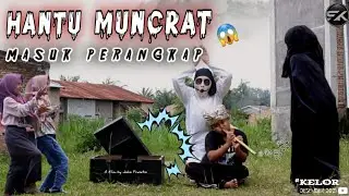 HANTU MUNCRAT MASUK PERANGKAP❗❗ Film Pendek Horor Komedi | KELOR | SISI KELABU
