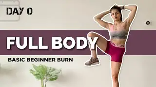 BEGINNERS | 30 MIN | FULL BODY WORKOUT | NO EQUIPMENT | DAY 0 OF 30