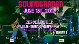 Soundgarden  Live June 1st 2012 Zeppelinfeld, Nuremberg, Germany       Rock Am Ring Fest  Pro-Shot