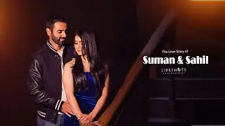 Pre Wedding 2024 | Suman & Sahil | 4K | HLV Film City | LifeShots Photography | India