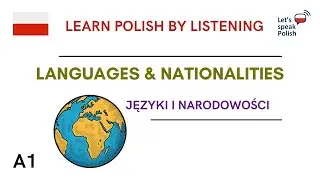 Polish for Beginners: Languages & Nationalities - Języki i narodowości