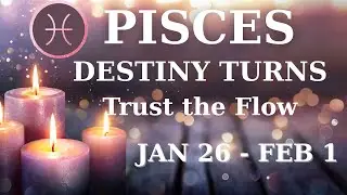 PISCES ♓️ | Weekly Tarot Reading | Destiny Turns in Your Favor | Jan 26 &ndash; Feb 1, 2026🙏