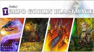 Hearthstone | Nadia's Tempo Goblin Blastmage S22