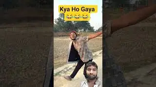 Kya Ho Gaya 😂🤣 #comedy #vikramcomedy #funny #vikramvibes #realfools #surajroxfunnyvibeo #shorts