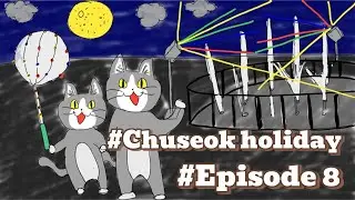 Korean salary-man life in Seoul #episode 8 #Chuseok holiday