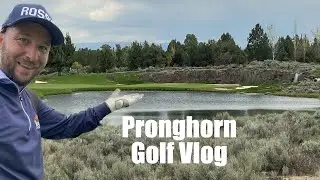 Pronghorn Golf Club - Nicklaus Course | 18-Hole Course Vlog | Bend, Oregon.