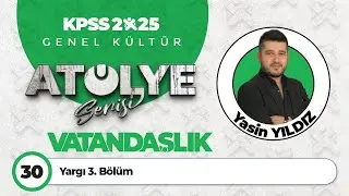 30 - Yargı 3. Bölüm - Yasin YILDIZ