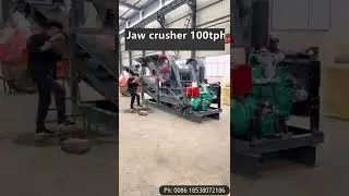 100tph jaw crusher station test video, how many tons of stone do you want to crush per hour?