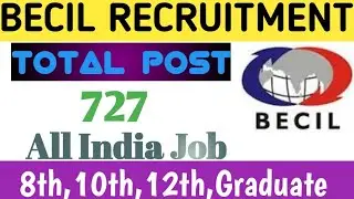 BECIL RECRUITMENT 2020 || Latest Govt Jobs || BECIL Vacancy Form 2020 ||