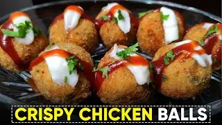 Crispy Chicken Balls Recipe | Fried Chicken Potato Balls | Homemade Potato Balls with Chicken