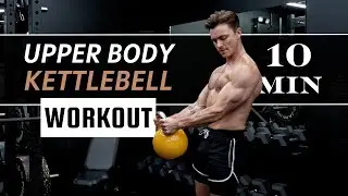 DOUBLE KETTLEBELL UPPER BODY WORKOUT // 10min