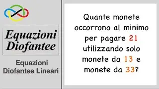 Equazioni Diofantee Lineari: spiegazione semplice