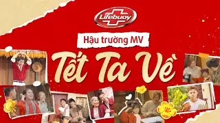 HẬU TRƯỜNG MV TẾT TA VỀ | Những ngày cùng làm nên “Tết Ta Về”