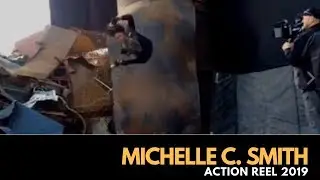 Michelle C. Smith - Action Reel 2019