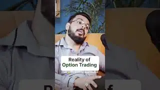 Reality of Options trading ll #ytshorts #motivation #goselfmode #shorts #tranding