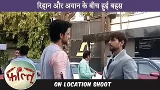 Faltu on location| Rihan aur ayaan ke beech hui bahesh- Cinetalkers