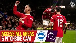 Manchester United | Access All Areas | Brighton | Premier League | Ronaldo & Fernandes secure win