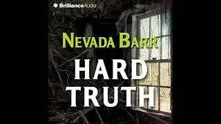 Hard Truth by Nevada Barr | Full Audiobook