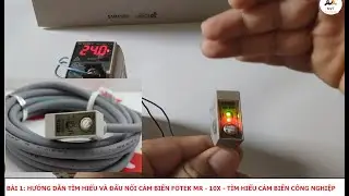 Cảm Biến Quang|| Photo Sensor - Đấu nối Cảm biến quang Fotek MR-30X ||S#1