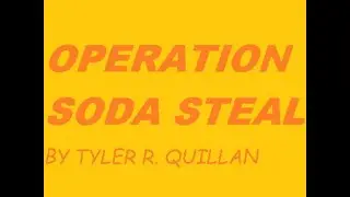 Operation Soda Steal