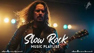 Top Slow Rock Ballads Ever 🎸 Classic Rock Love Songs to Heal