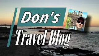 Don's Travel Blog Intro