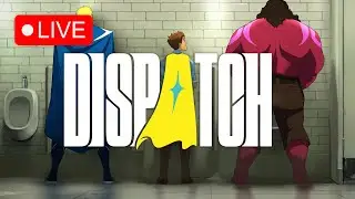 (PC/RTX4050) Dispatch (Live) P.1 First Time Playing! (Episodes 1 - 2) (1080p)