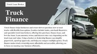Reliable Truck Loan Broker &ndash; Fast, Flexible Financing Solutions for Commercial