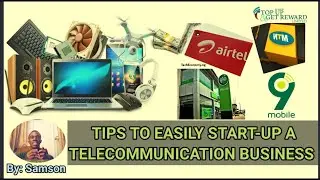 Tips to easily start up a telecommunications business in Nigeria (Africa).
