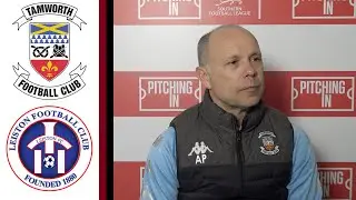 Tamworth FC Vs. Leiston FC Post Match Interview