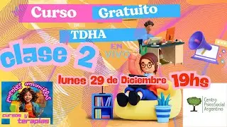 Curso gratuito de TDHA clase 2