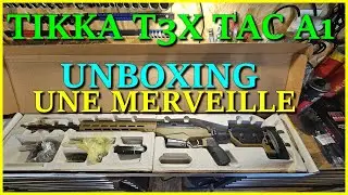 unboxing TIKKA T3X TAC A1 308 WIN