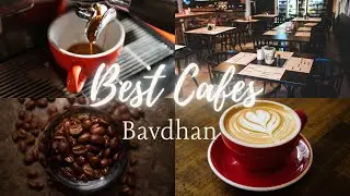 Best Cafes Bavdhan | Pune | Vlog | Part II