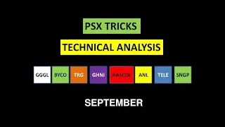 TECHNICAL ANALYSIS GGGL,BYCO,TRG,GHNI,HASCOL,ANL,TEL,SNGP (SEPTEMBER)