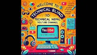 technical blind nepal intro