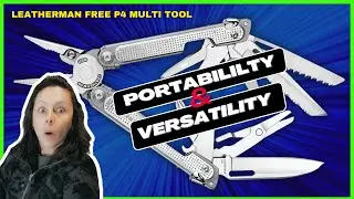 Leatherman Free P4 Review: Ultimate Multi-Tool Mastery!