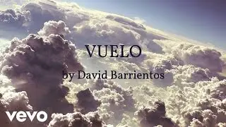 David Barrientos - VUELO (AUDIO)