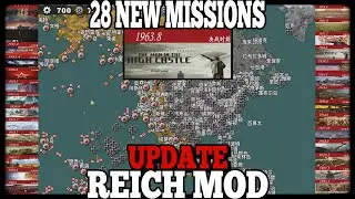 🔥MASSIVE UPDATE 28 New Missions! Reich Mod🔥